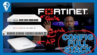 Installez Fortinet en 30 Minutes  De A à Z avec FGT FSW amp FAP  SDWAN FortiLink VLAN SSID [upl. by Oppen]