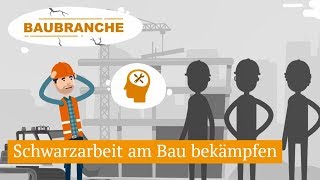 Bekämpfung der Schwarzarbeit in der Bauwirtschaft [upl. by Einnij]