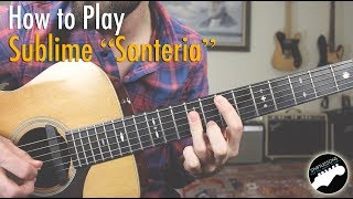 How to Play Sublime quotSanteriaquot  Intro amp Rhythm Guitar Lesson [upl. by Roselin838]