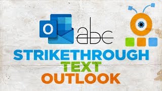 How to Strikethrough Text in Outlook [upl. by Lynnet92]