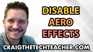 How To Disable Windows 7 Aero Effects and Themes 2022 [upl. by Armstrong]