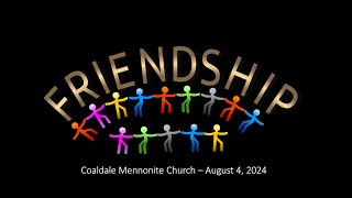 Coaldale Mennonite Church Service  August 4 2024 [upl. by Clarabelle137]