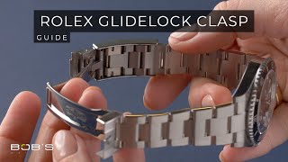 How to use the Rolex Glidelock Clasp  Bobs Watches [upl. by Beuthel417]