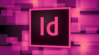 Adobe InDesign CC Tutorial for Beginners [upl. by Fleming725]