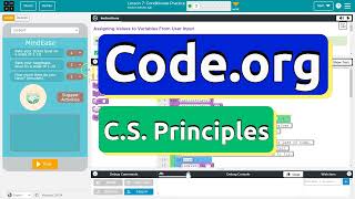 Codeorg Lesson 72 Conditionals Practice  Answer Tutorial  Unit 4 CS Principles [upl. by Nirel936]