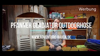 Pfanner Gladiator Outdoorhose [upl. by Proudlove]