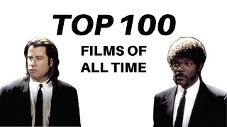 The 100 BEST Films of ALL TIME [upl. by Ferrand145]