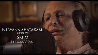 Sri M  Nirvana Shatakam  Video Song [upl. by Eerazed]