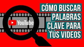 Como Buscar Palabras Clave para Youtube [upl. by Canon]