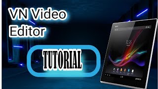 VN Video Editor UPDATED Tutorial for Beginner [upl. by Heindrick]