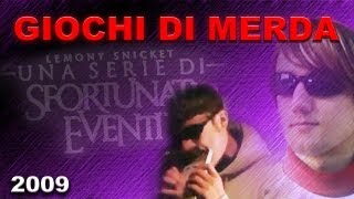 Giochi di Merda  Una Serie Di Sfortunati Eventi [upl. by Maxey]