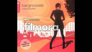 VA Bargrooves  Cosmopolitan  Ad Finem  Joy Original Mix [upl. by Gnilhsa677]