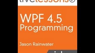 WPF 45 Programming Content Control Basics [upl. by Quickel]