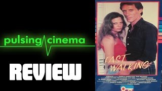 Pulsing Cinema Review  Fast Walking 1982 [upl. by Einnod]