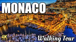 MONACO 4K  City ​​of Millionaires  Night Walking Tour 4K Ultra HD Footage [upl. by Maurice]