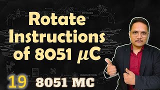 Rotate Instructions of 8051 Microcontroller RR A RL A RRC A RLC A  Instructions of 8051 [upl. by Lynde]