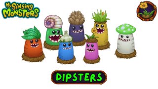 Dipsters  All Monster Sounds amp Animations  My Singing Monsters [upl. by Ycal]