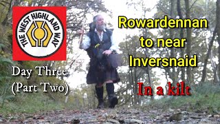 ROWARDENNAN to near INVERSNAID  THE WEST HIGHLAND WAY  DAY THREE Part 2 [upl. by Donall370]