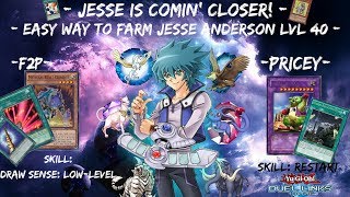 YuGiOh Duel Links Easy way to farm Jesse Anderson lvl 40 l F2P 8000Score l hes comin CLOSER [upl. by Wolsky]