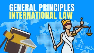 General Principles of Law Sources of International Law Explained [upl. by Hess]