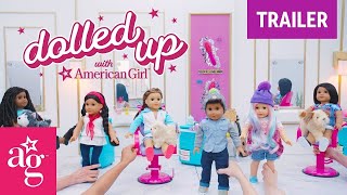 NEW AG SEASON TRAILER  Dolled Up With American Girl Season 2  AmericanGirl [upl. by Atibat]