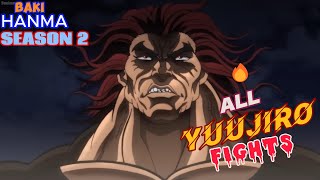 All Yujiro Hanma Fights  Baki Hanma Season 2 Part 1 [upl. by Annavoj753]