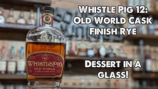 Whistle Pig 12 year Old world cask finish review Breaking the Seal EP78 [upl. by Kleeman]