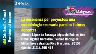 idM 2da CTE2425 Tema 3 La enseñanza por proyectos una metodología necesaria para futuros docentes [upl. by Mil]