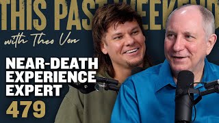 NearDeath Experience Expert Dr Jeffrey Long  This Past Weekend w Theo Von 479 [upl. by Enerak]