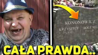 KONONOWICZ NIE ﾅｻYJE  CAﾅ、 PRAWDA [upl. by Cornell]