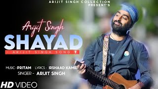 Shayad Kabhi Na Kah Saku Main Tumko Full Song  Arijit Singh  Kartik Aaryan Sara Ali Khan [upl. by Nauq502]