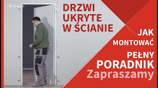 Montaż Drzwi Ukrytych Ukryta Ościeżnica z Odwrotna Przylga Pełny Poradnik Jak Zamontować [upl. by Liponis]