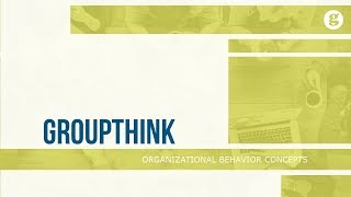 Groupthink [upl. by Tdnarb]