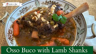 Osso Buco with Lamb Shanks [upl. by Ducan433]