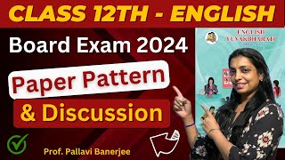 HSC English Paper Pattern Explained amp Discussion  Class 12th  Maharashtra Board Exam 2024 [upl. by Enaile]