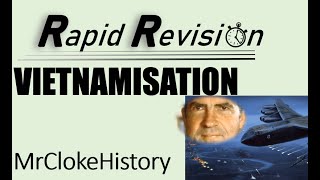 GCSE History Rapid Revision Vietnamisation [upl. by Sheffield]