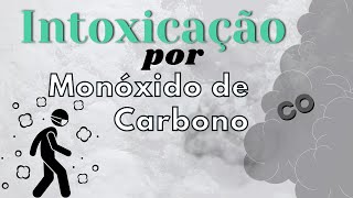 INTOXICAÇÃO MONÓXIDO DE CARBONO [upl. by Kussell]