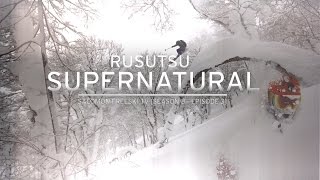 Rusutsu SuperNatural  Salomon Freeski TV S8 E03 [upl. by Olegnad128]