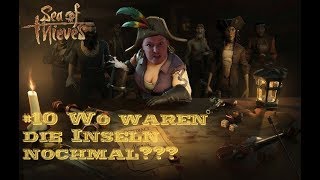 Sea of Thieves 10 Versteckte Inseln zu finden ist schwer und Alles Verkaufen [upl. by Eteragram]