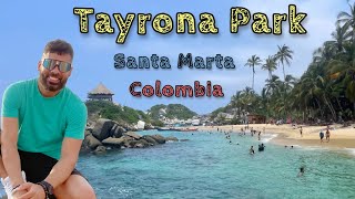 Colombia Tayrona National Park Prices Everything Complete Travelers Guide Spanglish [upl. by Balas]