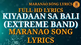 Kiyadaan Sa Bali  Extreme Band  Maranao Song Radio [upl. by Hurst]