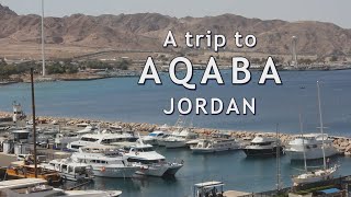 A Trip to AQABA [upl. by Eissirhc]