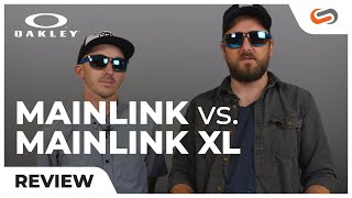 Oakley Mainlink vs Mainlink XL Sunglasses  SportRx [upl. by Gora]