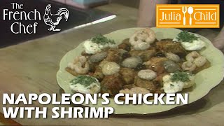 Napoleons Chicken  The French Chef Season 6  Julia Child [upl. by Desai]