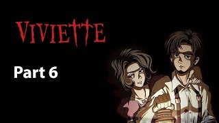 Viviette Part 6 Final [upl. by Iramat]