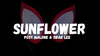 Post Malone Swae Lee  Sunflower Lyrics [upl. by Rizan]