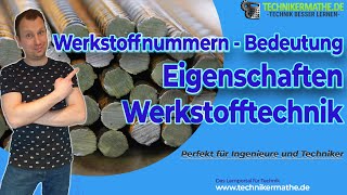 Werkstoffnummer Bedeutung Aufbau verstehen 🟢 Werkstofftechnik optimal für Ingenieure amp Techniker [upl. by Lacee]