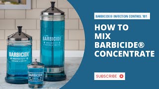 How to Properly Mix BARBICIDE® Concentrate [upl. by Nairda336]