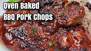 Easiest Delicious Oven Baked BBQ Pork Chops [upl. by Nwahsel]