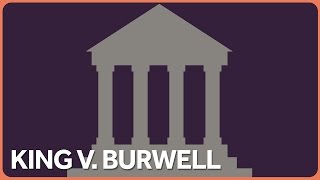 King V Burwell Obamacare and the Supreme Court [upl. by Qirat]